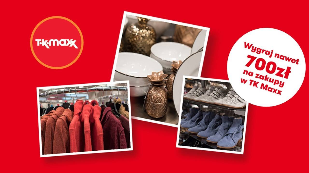 WYGRAJ NAWET 700 ZŁ W KONKURSIE CZERWONY WIESZAK W TK MAXX!